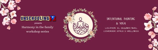 Harmony in the Family Workshop #1 - Connection & Shared Intentions